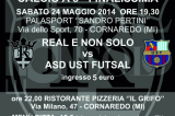 24 Maggio, Cornaredo (TO). Supercoppa FSSI di Calcio A5 24 Maggio, Cornaredo (TO). Supercoppa FSSI di Calcio A5