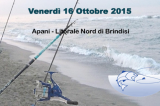16 Ottobre, Brindisi (BR). Campionato FSSI di Pesca “Surf Casting” 16 Ottobre, Brindisi (BR). Campionato FSSI di Pesca “Surf Casting”