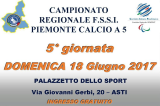 18 Giugno, Asti (AT). Campionato Regionale FSSI di Calcio A5 18 Giugno, Asti (AT). Campionato Regionale FSSI di Calcio A5