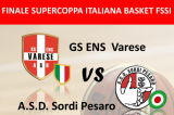 23 Settembre, Sesto Calende (VA). Supercoppa FSSI di Pallacanestro 23 Settembre, Sesto Calende (VA). Supercoppa FSSI di Pallacanestro
