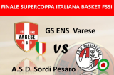 23 Settembre, Sesto Calende (VA). Supercoppa FSSI di Pallacanestro