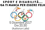 5 Dicembre, Lallio (BG). Sport e disabilità… cosa ti manca per essere felice?