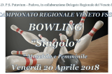 20 Aprile, Rubano (PD). Campionato Regionale FSSI di Bowling M/F 20 Aprile, Rubano (PD). Campionato Regionale FSSI di Bowling M/F