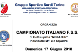 17 Giugno, Lana (BZ). Campionato FSSI di Golf su Pista “Miniatur” M/F 17 Giugno, Lana (BZ). Campionato FSSI di Golf su Pista “Miniatur” M/F