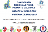 14 Aprile, Grugliasco (TO). Campionato Regionale FSSI di Calcio A5
