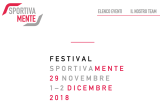 Festival SportivaMente – 29 Novembre/ 1 e 2 Dicembre 2018 – Sassuolo (Mo) Festival SportivaMente – 29 Novembre/ 1 e 2 Dicembre 2018 – Sassuolo (Mo)
