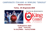 19-20 Gennaio, Torino (TO). Campionato FSSi di Bowling M/F 19-20 Gennaio, Torino (TO). Campionato FSSi di Bowling M/F