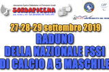 27-29 Settembre, San Benedetto del Tronto (AP). Raduno della Nazionale di Calcio A5/M 27-29 Settembre, San Benedetto del Tronto (AP). Raduno della Nazionale di Calcio A5/M