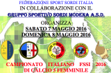 7-8 Maggio, Modena (MO). Campionato FSSI di Calcio A5 Femminile 7-8 Maggio, Modena (MO). Campionato FSSI di Calcio A5 Femminile