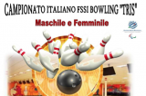20-21 Maggio, Triggiano (BA). Campionato FSSI di Bowling Tris M/F