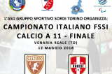 12 Maggio, Venaria Reale (TO). Campionato FSSI di Calcio A11