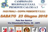 23 Giugno, Asti (AT). Campionato Regionale FSSI Piemonte di Calcio A5 23 Giugno, Asti (AT). Campionato Regionale FSSI Piemonte di Calcio A5
