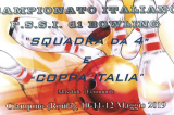 10-12 Maggio, Ciampino (RM). Campionato FSSI di Bowling a Squadre e Coppa Italia